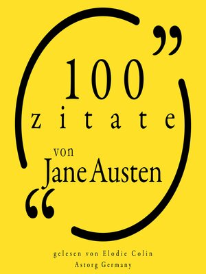 100 Zitate von Jane Austen - Audiobook